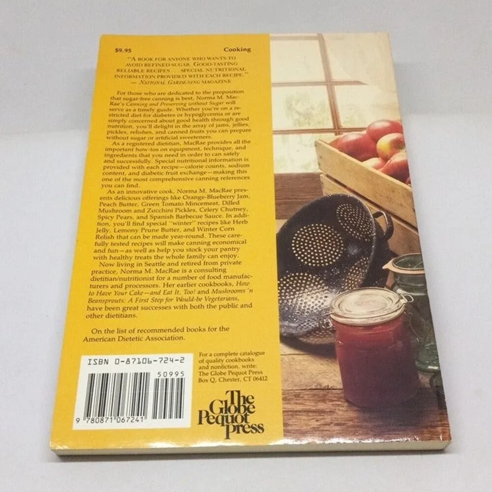 Canning And Preserving Without Sugar-Norma M MacRae, R.D.-2nd Edition-1988-SC